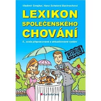 Lexikon společenského chování (978-80-247-3649-5)