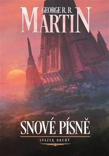 Snové písně 2. (Defekt) - George R.R. Martin