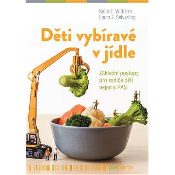 Děti vybíravé v jídle (978-80-88290-94-0)