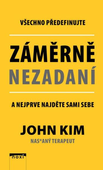 Záměrně nezadaní - Kim John