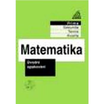 Matematika pro nižší ročníky víceletých gymnázií: Úvodní opakování (978-80-7196-080-5)