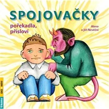 Spojovačky s pořekadly (978-80-7346-253-6)