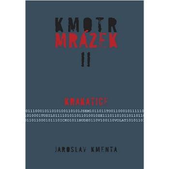 Kmotr Mrázek II: Krakatice (978-80-903603-2-7)