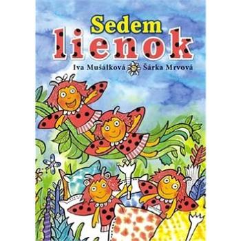 Sedem lienok (978-80-7451-652-8)