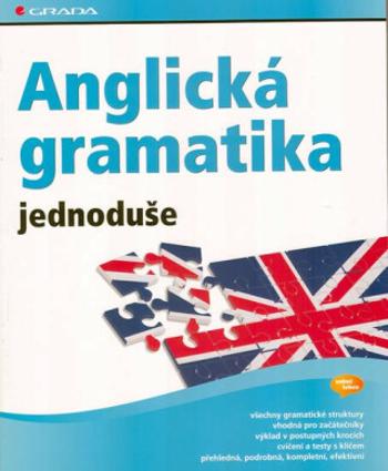 Anglická gramatika jednoduše - John Stevens