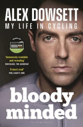 Bloody Minded - Alex Dowsett