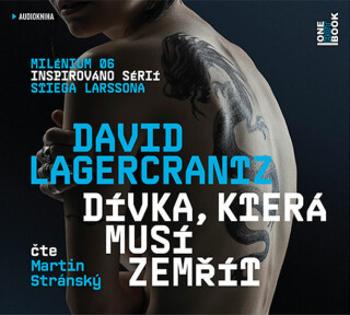 Dívka, která musí zemřít - David Lagercrantz - audiokniha