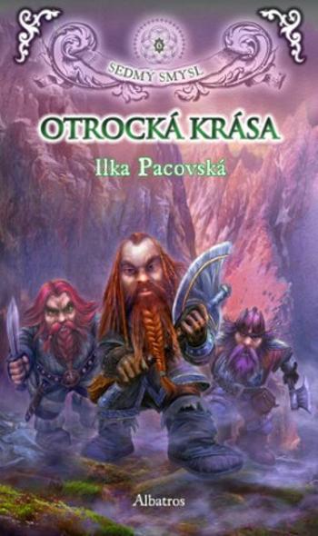 Otrocká krása (brož.) - Ilka Pacovská