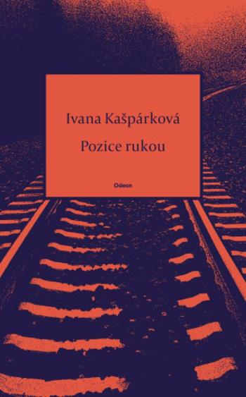 Pozice rukou - Ivana Kašpárková