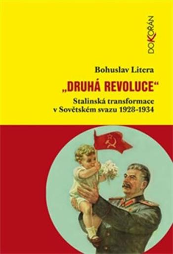 Druhá revoluce - Bohuslav Litera