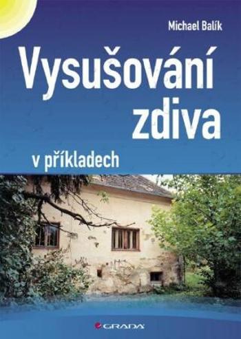 Vysušování zdiva - Michael Balík - e-kniha