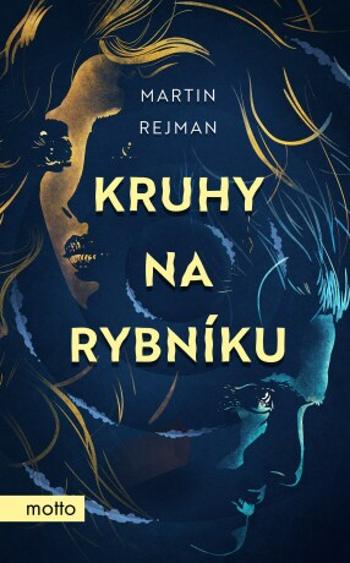 Kruhy na rybníku - Rejman Martin - e-kniha