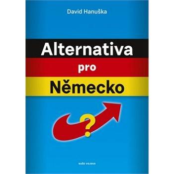 Alternativa pro Německo? (978-80-206-1764-4)