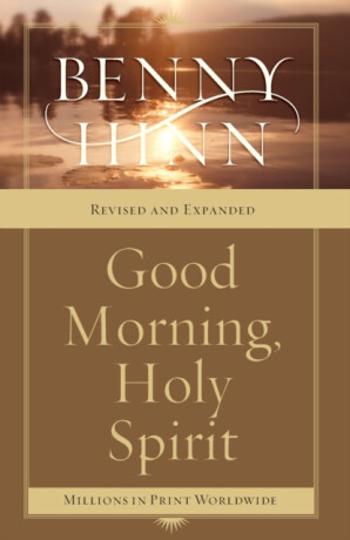 Good Morning, Holy Spirit - Benny Hinn