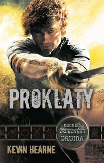 Proklatý - Kevin Hearne