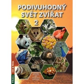 Podivuhodný svět zvířat 2 (978-80-7346-148-5)