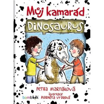 Můj kamarád dinosaurus (978-80-271-1706-2)