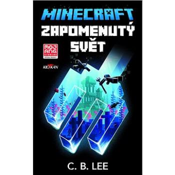 Minecraft - Zapomenutý svět (978-80-7633-705-3)