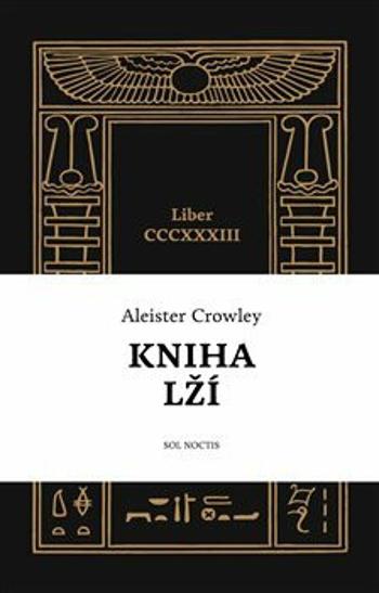 Kniha lží - Aleister Crowley