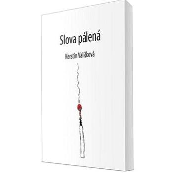 Slova pálená (978-80-88298-79-3)