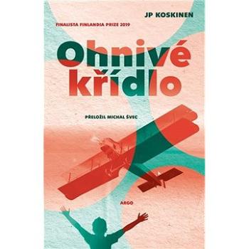 Ohnivé křídlo (9788025740057)