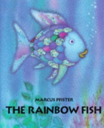 Rainbow Fish - Pfister Marcus