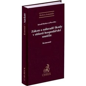 Zákon o náhradě škody v oblasti hospodářské soutěže: Komentář (978-80-7400-728-6)