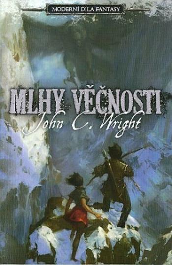 Mlhy věčnosti - Moderní díla fantasy - John C. Wright