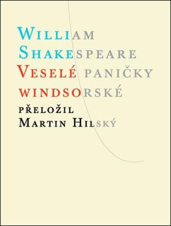 Veselé paničky Windsorské - William Shakespeare