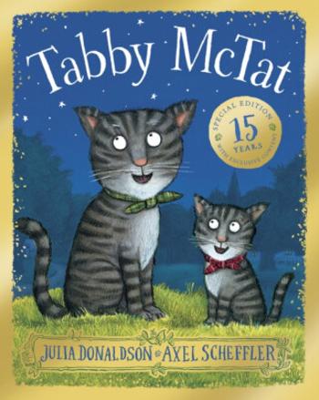 Tabby McTat 15th Anniversary Edition - Julia Donaldsonová