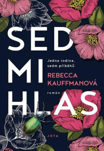 Sedmihlas - Rebecca Kauffmanová