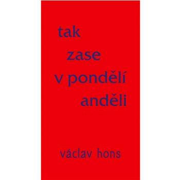 Tak zase v pondělí anděli (978-80-87573-49-5)