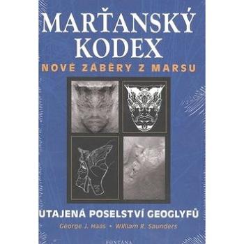 Marťanský kodex: Nové záběry z Marsu (978-80-7336-529-5)