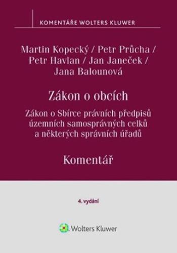 Zákon o obcích Komentář - Petr Průcha, Petr Havlan, Martin Kopecký