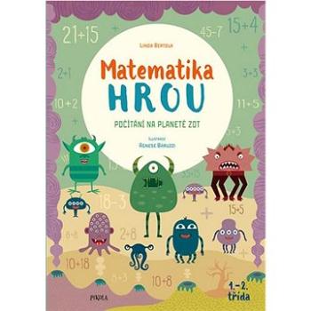 Matematika hrou 1.–2. třída: Počítání na planetě Zot (978-80-242-6459-2)