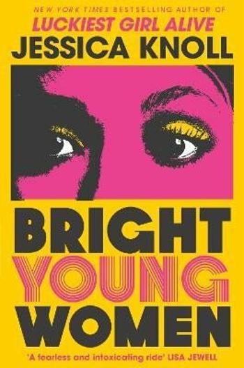 Bright Young Women - Jessica Knollová