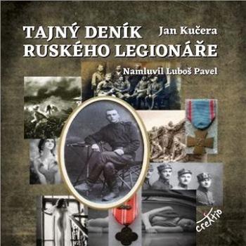 Tajný deník ruského legionáře ()