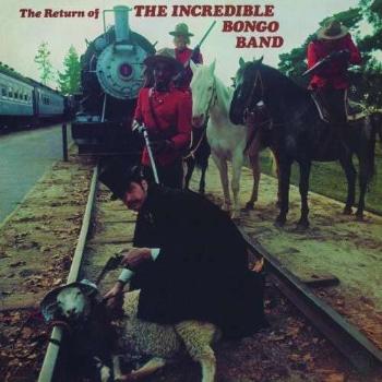 The Return of the Incredible Bongo Band - The Incredible Bongo Band LP