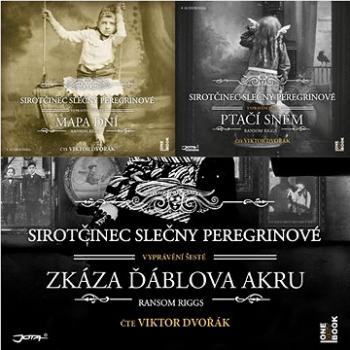 Balíček audioknih Sirotčinec slečny Peregrinové 4-6 za výhodnou cenu