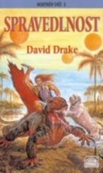 Spravedlnost - David Drake