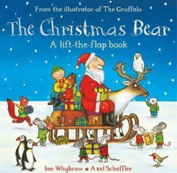 The Christmas Bear - Ian Whybrow