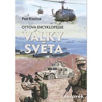 Války světa, novověk: Ottova encyklopedie (978-80-7451-671-9)