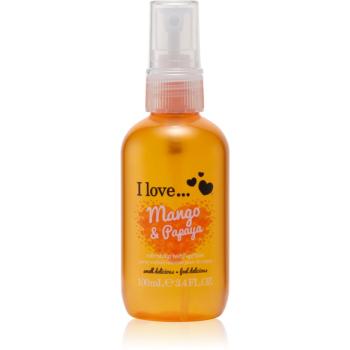 I love... Mango & Papaya osvěžující tělový sprej 100 ml