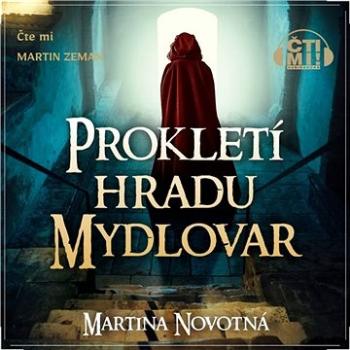 Prokletí hradu Mydlovar ()