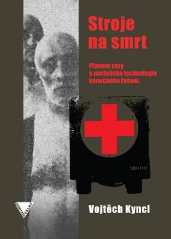 Stroje na smrt - Vojtěch Kyncl - e-kniha