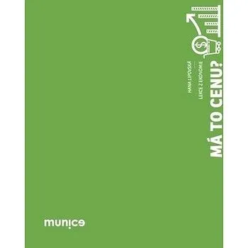 Má to cenu?: Lekce z ekonomie (978-80-210-9250-1)