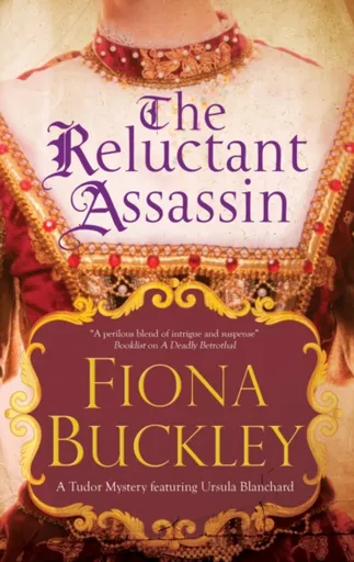 The Reluctant Assassin - Fiona Buckley