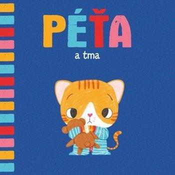 Péťa a tma (978-80-252-4607-8)