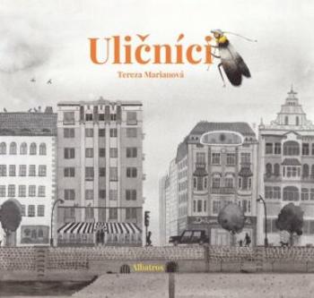 Uličníci - Tereza Marianová - e-kniha