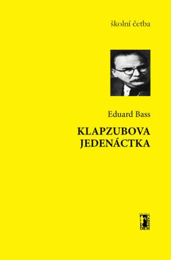 Klapzubova jedenáctka - Eduard Bass - e-kniha